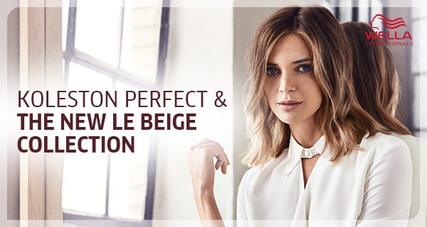 Koleston Perfect & The new Le Beige collection - a unique combination of dyes