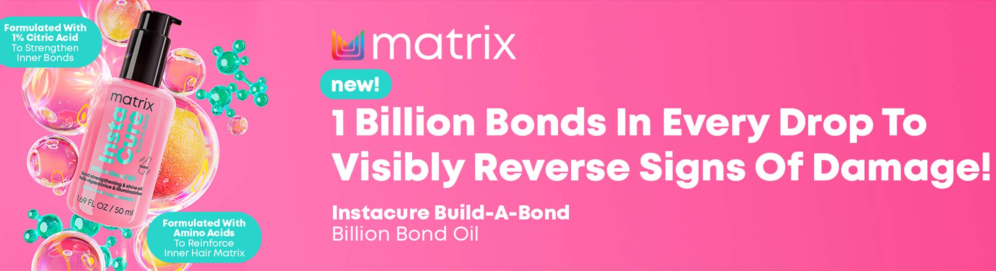 Matrix Instacure build-A-Bond Banner