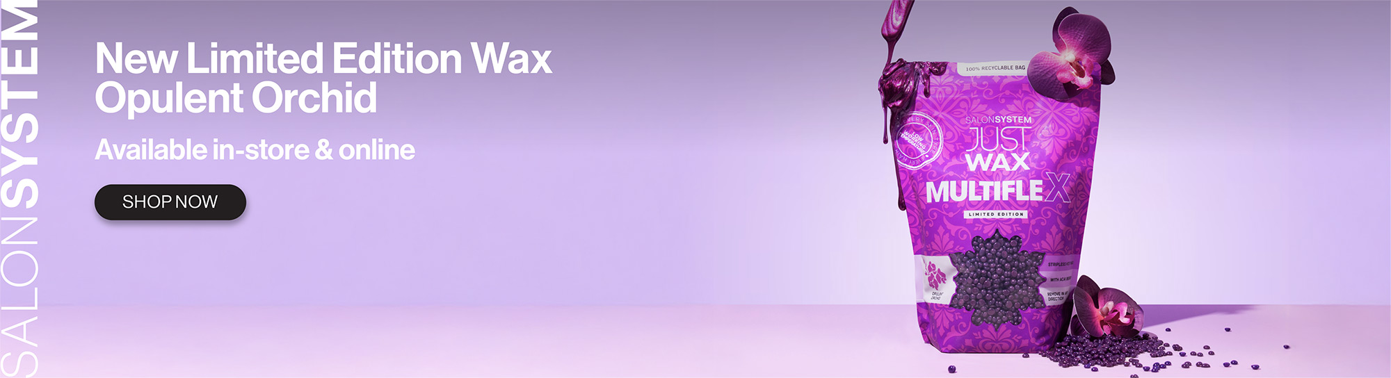 Just Wax Opulent Orchid Banner
