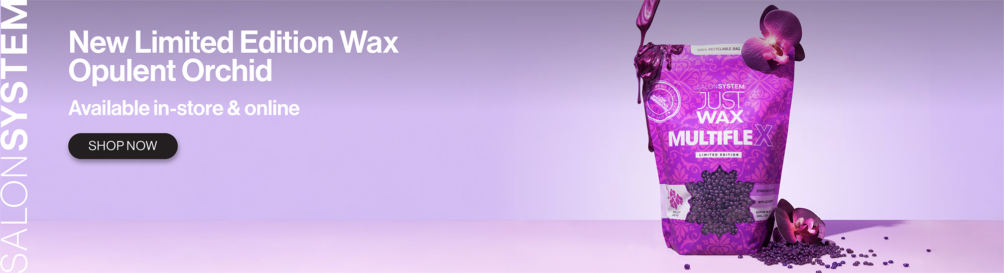 Just Wax Opulent Orchid Banner