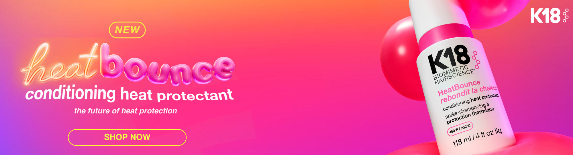 K18 Heatbounce banner