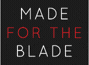 Made For The Blade