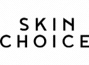 Skin Choice