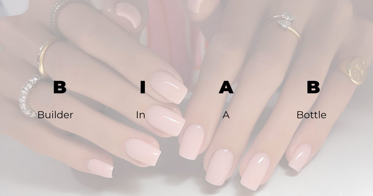 BIAB - Builder In A Bottle