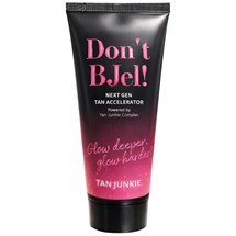 Tan Junkie Don't BJel! Accelerator Bottle 200ml